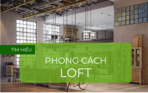 phong cách nội thất loft
