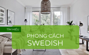 phong cách nội thắt Swedish